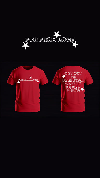 Far From Love “GET MONEY”